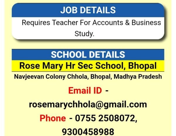 Teacher Job in  Rose Mary Higher Secondary School, Bhopal, Madhya Pradesh