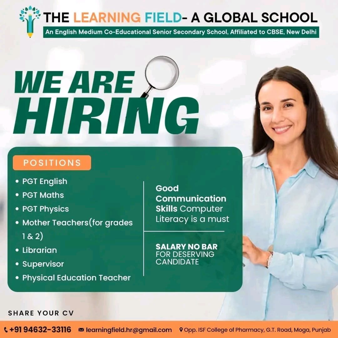 Teacher Job in The Learning Field – A Global School, Moga, Punjab