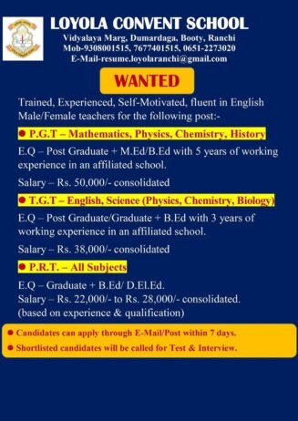 Teachers job in ! Loyola Convent School in Ranchi, Jharkhand