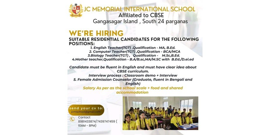 Teacher jobs at JC Memorial International School, Kolkata, West Bengal