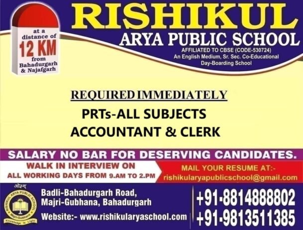 Teacher Job Vacancy at Rishikul Arya Public School, Majri, Haryana