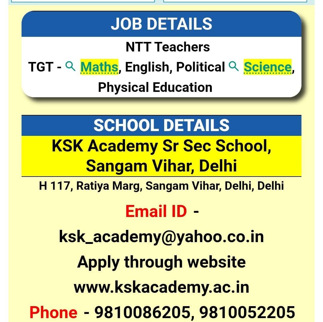 Teaching Vacancies at KSK Academy Sr. Sec. School, Sangam Vihar, Delhi