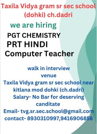 Job Opportunities at Taxila Vidya Gram Senior Secondary School, Charkhi Dadri, Haryana