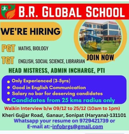 Teachers job in ! B.R. Global School in Sonipat (Haryana)