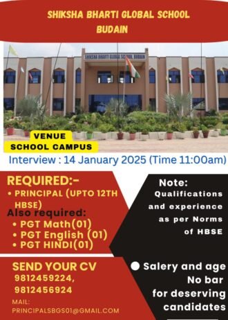 Principal & PGT Vacancies at Shiksha Bharti Global School Budain, Haryana