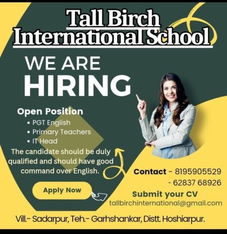 Exciting Teaching Jobs at Tall Birch International School, Hoshiarpur, Punjab