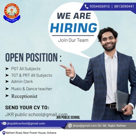 JKR Public School, Sonipat Hiring Teachers & Staff – Apply Now for Exciting Job Opportunities!