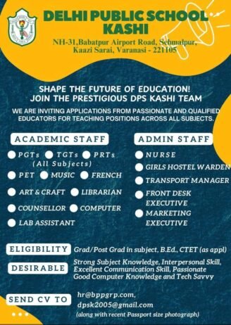 Teacher Recruitment at Delhi Public School Kashi, Uttar Pradesh