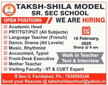 Teaching & Admin Jobs at Taksh-Shila Model Sr. Sec. School, Faridabad,Haryana