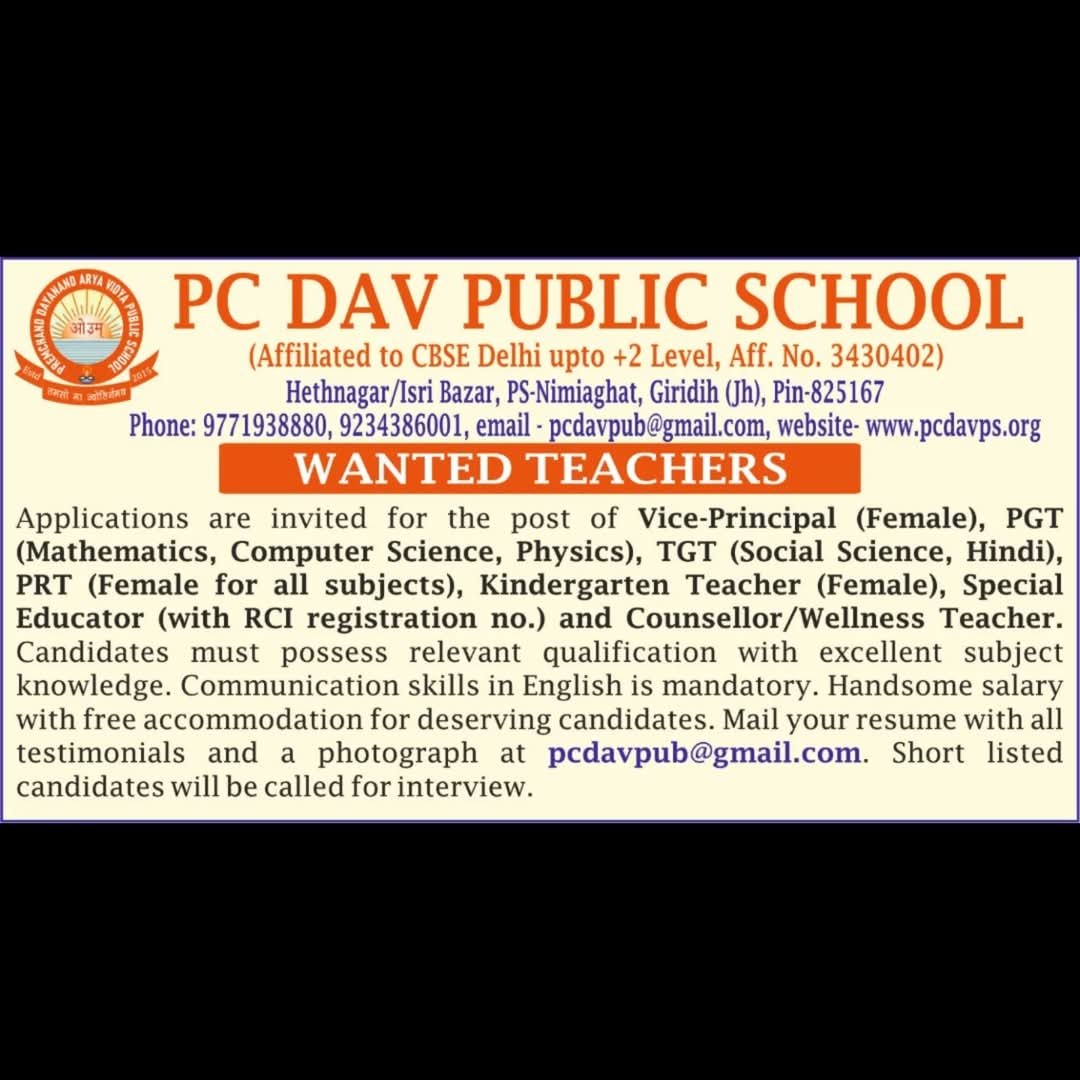 Teaching Opportunities at PC DAV PUBLIC SCHOOL, Giridih, Jharkhand