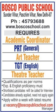 Teacher job requirements at Bosco Public School,Paschim Vihar, New Delhi