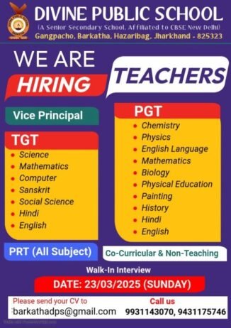 Teachers job in .Divine Public School, Barkatha, Hazaribagh,Jharkhand