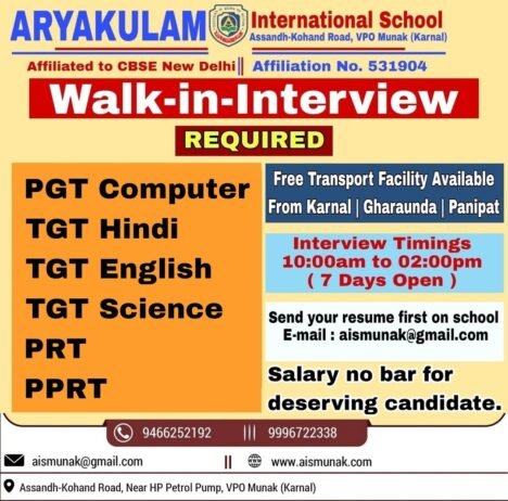 Walk-in Interviews for Teaching Jobs at Aryakulam International School, Karnal, Haryana – Apply Now