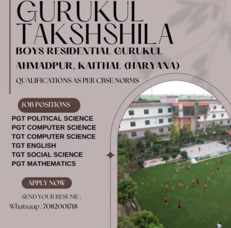 Teacher Recruitment at Gurukul Takshshila – Premier Boys Residential School, Haryana