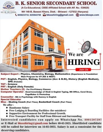 Exciting Job Opportunity at B.K. Senior Secondary School (CBSE Affiliated), Bhiwani, Haryana