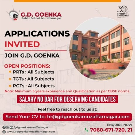 Teaching Job in Muzaffarnagar | G.D. Goenka Public School, Muzaffarnagar, UP
