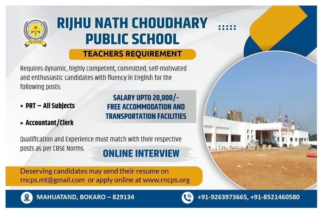 “Teaching Job Opportunities at Rijhu Nath Choudhary Public School, Bokaro | Apply Now – CBSE School Careers in Jharkhand”
