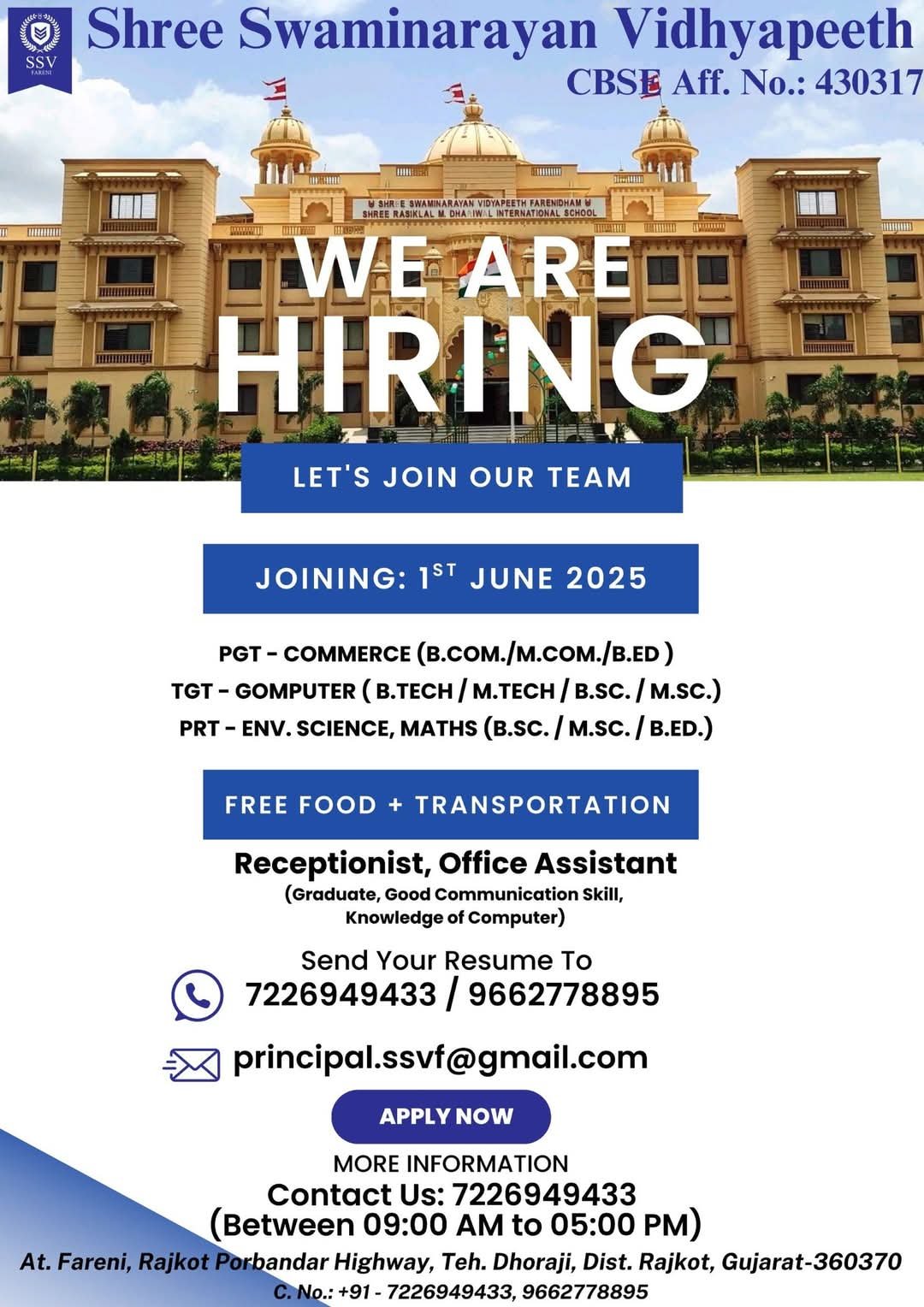 Teaching opportunity at Shree Swaminarayan Vidyapeeth, Dhoraji , Rajkot, Gujarat