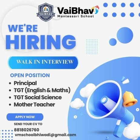 Teaching opportunity at Vaibhav Montessori School, Tijara, Alwar, Rajasthan
