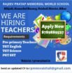 Teaching job in Vaishali, Rajeev Pratap Memorial World School, Kumarkol Buzurg, Vaishali,  Bihar