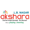 Teaching & Non-Teaching Staff Required at Akshara International School, LB Nagar, Hyderabad | Apply Now
