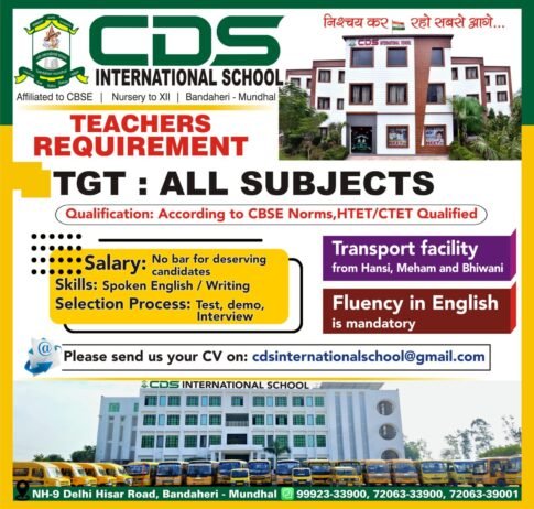 Teacher Vacancies in Bandaheri | CDS International School, Bandaheri-Mundhal, Haryana