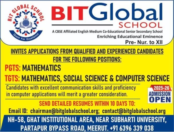 Teaching Job in Meerut | BIT Global School, Meerut, UP | PGTs and TGTs vacancy for Teacher.