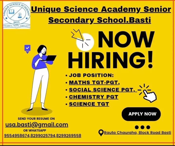Teaching job in Basti | Unique Science Academy Senior Secondary School, Basti, Uttar Pradesh