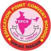 Teaching Jobs in Vikas Nagar, Delhi – Education Point Convent School, Vikas Nagar | PRT, TGT, PGT, NTT & More Vacancies