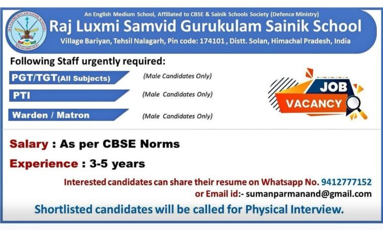 Teaching job in Raj Luxmi Samvid Gurukulam Sainik School, Solan, Himachal Prades