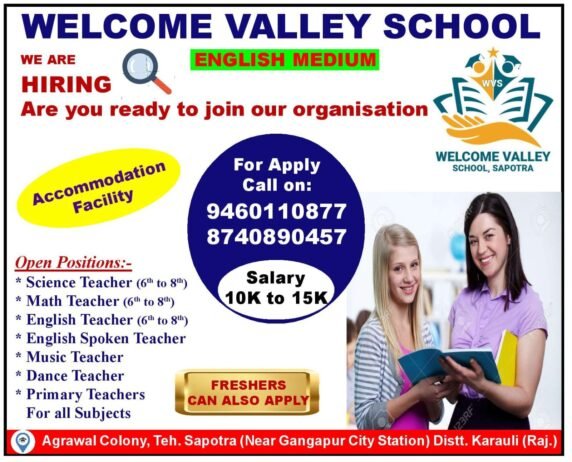Teaching Jobs in Rajasthan | Welcome Valley School Sapotra, Karauli Hiring Teachers