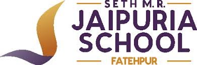 Teaching & Non-Teaching Job Vacancies in Uttar Pradesh | Seth M.R. Jaipuria School, Fatehpur